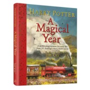 J. K. Rowling et al.: Harry Potter - A Magical Year