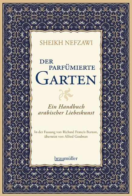Der parfümierte Garten - Sheikh Nefzawi
