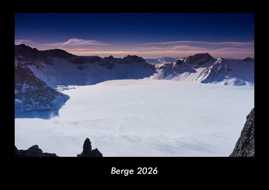 Berge 2026 Fotokalender DIN A3 - Tobias Becker