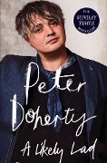 Peter Doherty y otros.: A Likely Lad