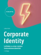 Cover-Bild zum Titel 'Corporate Identity im digitalen Zeitalter' von 'Lothar Keite'