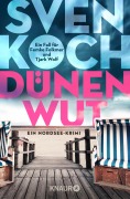 Cover-Bild zum Titel 'Dünenwut' von 'Sven Koch'