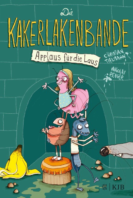 Die Kakerlakenbande 01 - Applaus fÃ¼r die Laus