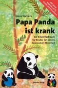 Cover-Bild zum Titel 'Papa Panda ist krank' von 'Anne Südbeck'