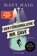 Der fürsorgliche Mr. Cave (Bu)
